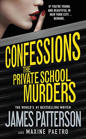 The Private School Murders (Confessions #2)