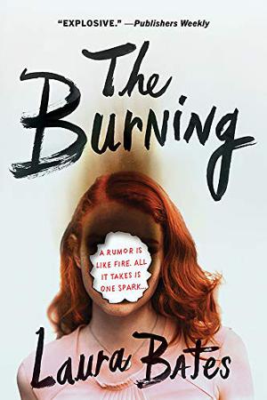 The Burning by Laura Bates