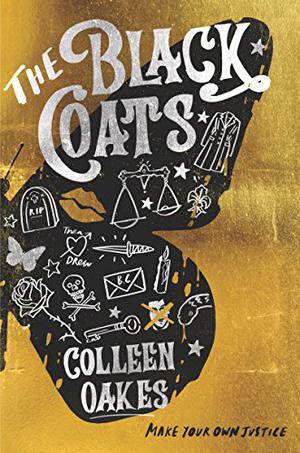 The Black Coats by Colleen Oakes