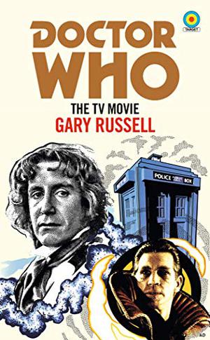 Doctor Who: The Novel of the Film (Doctor Who Novelisations #160)