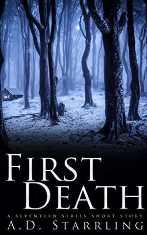 First Death (Seventeen #0.1)