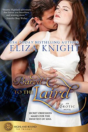 Bared to the Laird (Highland Bound #2)
