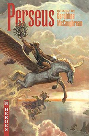 Perseus by Geraldine McCaughrean
