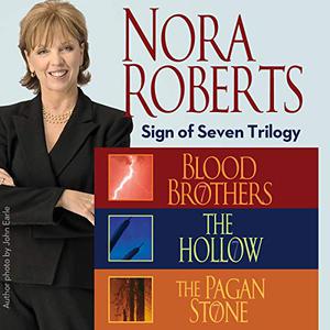 Sign of Seven trilogy by Nora Roberts