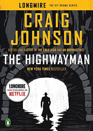 The Highwayman: A Longmire Story (Walt Longmire #11.5)