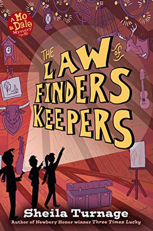 The Law of Finders Keepers (Mo & Dale Mysteries #4)