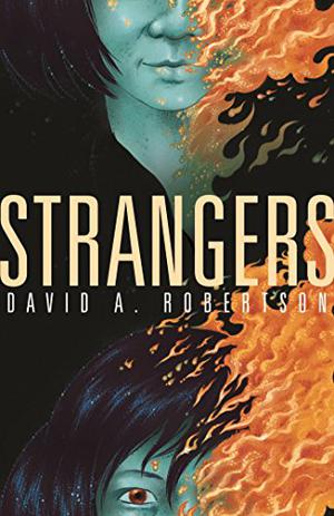 strangers by David Alexander Robertson