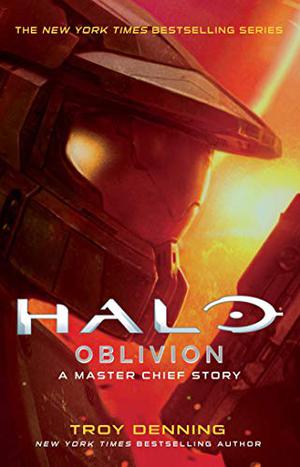 Halo: Oblivion: A Master Chief Story (Halo #27)