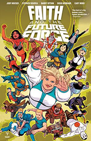 Faith and the Future Force (Faith #5)
