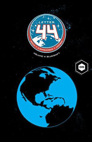 Letter 44, Volume 5: Blueshift by Charles Soule, Dan Jackson, Shawn DePasquale, Crank!