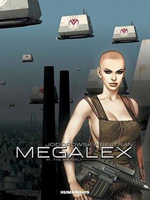 The Anomaly (Megalex #1)