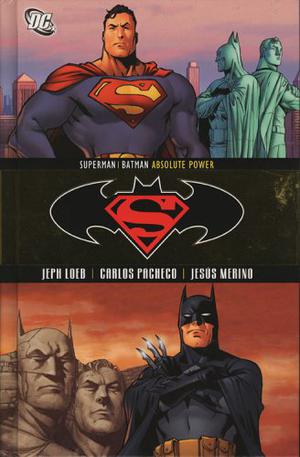 Superman/Batman, Vol. 3: Absolute Power by Jeph Loeb