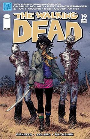 The Walking Dead #19 (The Walking Dead (Single Issues) #19)