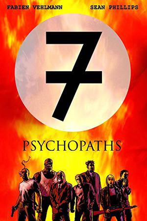 Seven Psychopaths by Fabien Vehlmann