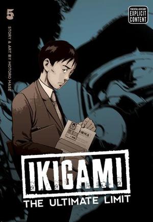 Ikigami: The Ultimate Limit, Vol. 5 (Ikigami #5)
