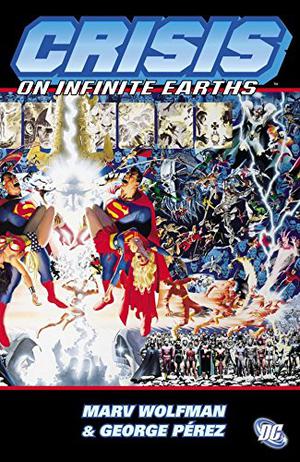 Crisis on Infinite Earths (DC Universe Events #6)