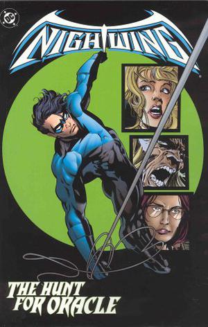 Nightwing: The Hunt for Oracle by Chuck Dixon