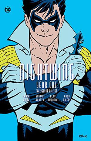 Nightwing: Year One by Chuck Dixon, Scott Beatty