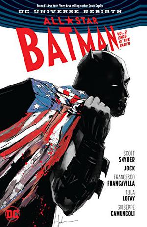 All Star Batman, Tome 2 : Les fins du monde (All-Star Batman Collected Editions #2)
