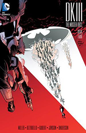 Dark Knight III: The Master Race #4 (Dark Knight III: The Master Race #4)