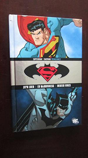 Superman/Batman, Vol. 4: Vengeance (Superman/Batman Single Issues #20-25)