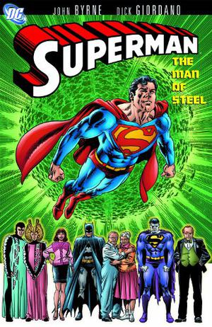 Superman: The Man of Steel, Vol. 1 by John Byrne, Jerry Siegel, Dick Giordano, Tom Ziuko, Marek Starosta