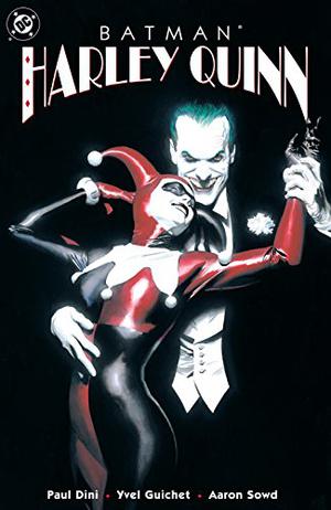 Batman: Harley Quinn by Paul Dini, Yvel Guichet