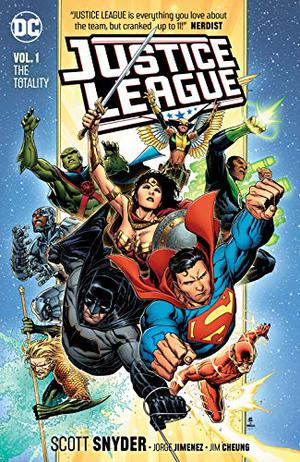 Justice League, Vol. 1: The Totality (Justice League 2018 Collected Editions #1)