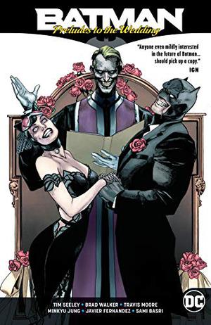 Batman: Preludes to the Wedding (Batwedding Reading Order #5-9)