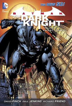 Batman: The Dark Knight, Volume 1: Knight Terrors by David Finch