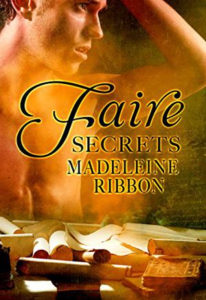 Faire Secrets by Madeleine Ribbon