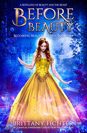 Before Beauty (Becoming Beauty #1)