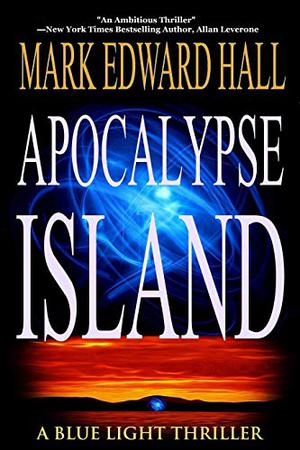 Apocalypse Island (Blue Light #1)