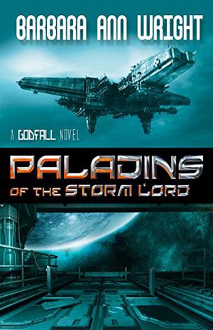 Paladins of the Storm Lord (Godfall #1)