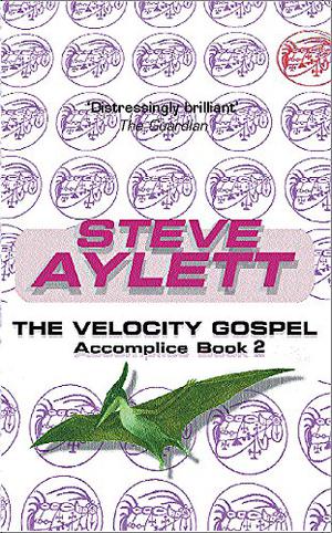 The Velocity Gospel (Accomplice #2)