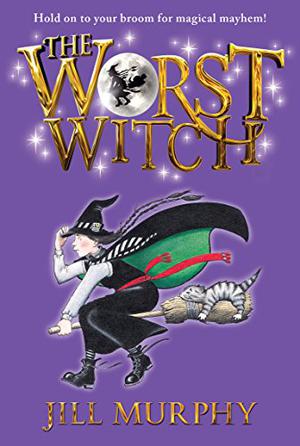 The Worst Witch by Jill Murphy