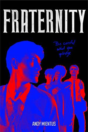 Fraternity by Andy Mientus