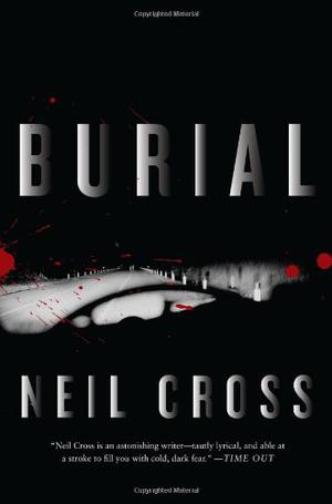 Burial by Neil Cross