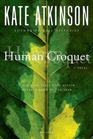 Human Croquet by Kate Atkinson