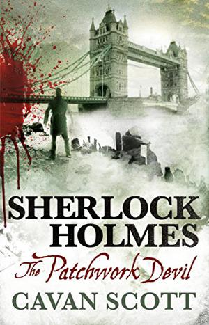 The Patchwork Devil (The New Adventures of Sherlock Holmes by Titan Books #8)