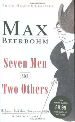 Seven Men and Two Others by Max Beerbohm