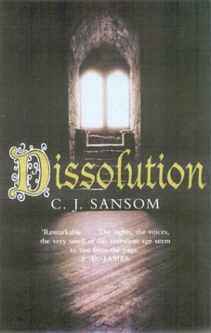 Dissolution (Matthew Shardlake #1)