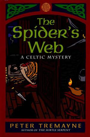 The Spider's Web by Peter Tremayne