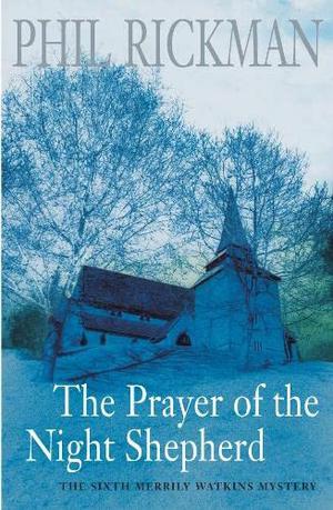 The Prayer of the Night Shepherd (Merrily Watkins #6)