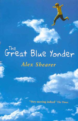 The Great Blue Yonder by Alex Shearer