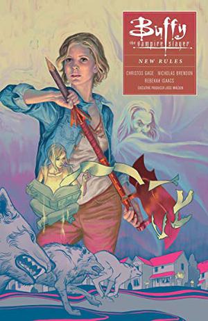 Buffy the Vampire Slayer: New Rules (Buffy the Vampire Slayer: Season 10 #1)