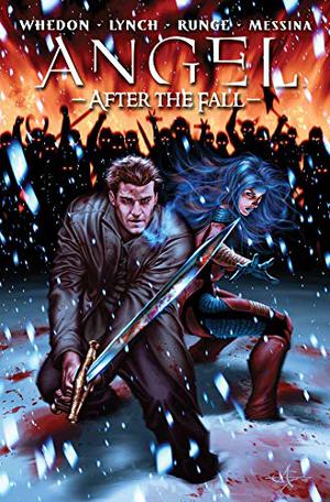 Angel: After the Fall, Volume 3 by Brian Lynch, Joss Whedon, Stephen Mooney