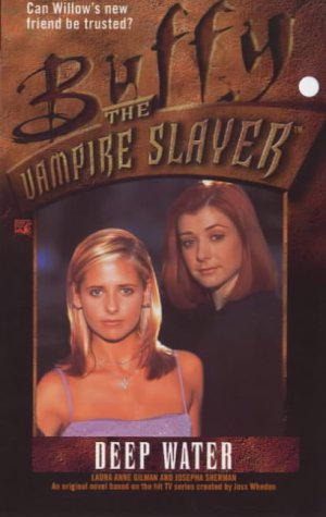 Deep Water (Buffy the Vampire Slayer: Season 3 #21)