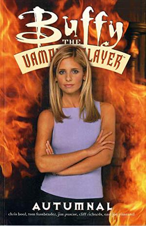 Buffy the Vampire Slayer: Autumnal (Buffy the Vampire Slayer Comic #26)