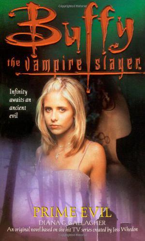 Prime Evil (Buffy the Vampire Slayer: Season 3 #10)